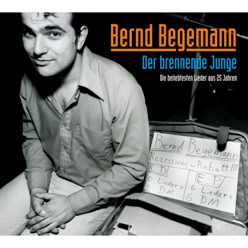 25 Jahre Musik auf zwei CDs gepresst: Der brennende Junge von Bernd Begemann, erschienen bei Tapete Records
