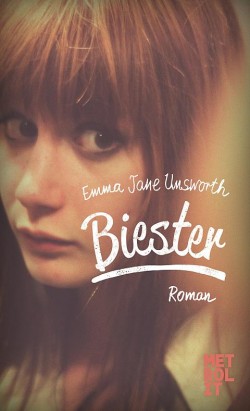 Emma Jane Unsworth - Biester