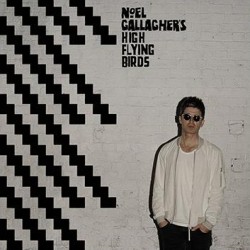Noel Gallagher's High Flying Birds – Chasing Yesterday