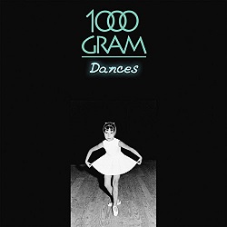 1000 Gram - Dances (Albumcover)