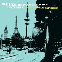 Liga der gewöhnlichen gentleman - Alle Ampeln auf Gelb (Albumcover)