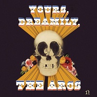 The Arcs - Yours, Dreamily (Albumcover)