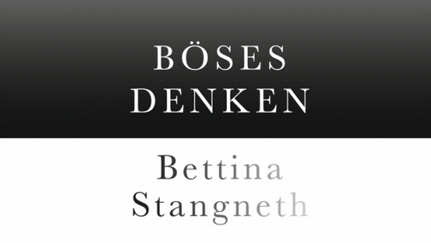 Bildausschnitt Buchcover "Böses Denken" von Bettina Stangneth