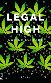 Rainer Schmidt - Legal High