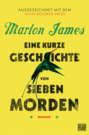 Eine kurze Geschichte von sieben Morden von Marlon James