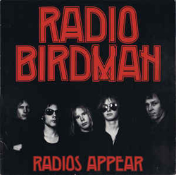 Radio Birdman Radios Appear