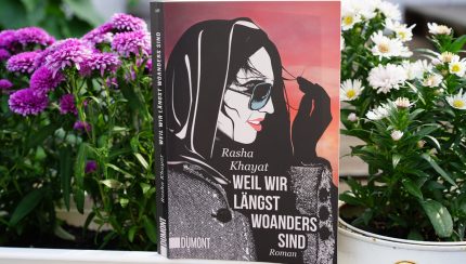 Rasha Khayat - Weil wir längst woanders sind (Foto: Sophie Euler)