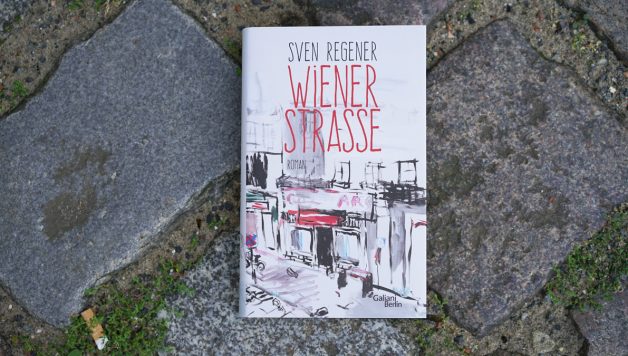 Wiener Straße von Sven Regener (Foto: Julia Weidenmüller)