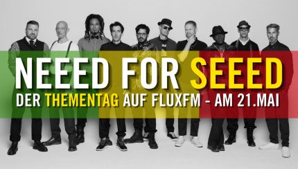 Seeed-Theeementag auf FluxFM